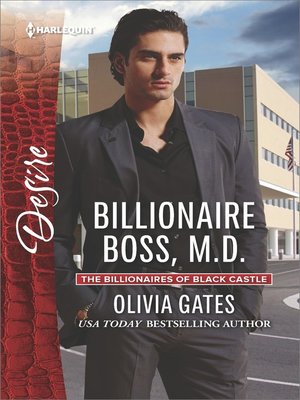 cover image of Billionaire Boss, M.D.--A Billionaire Boss Workplace Romance